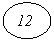 Oval: 12