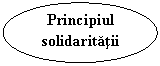 Oval: Principiul solidaritatii