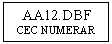 Text Box: AA12.DBF
CEC NUMERAR
