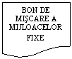 Flowchart: Document: BON DE MISCARE A MIJLOACELOR FIXE