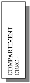 Text Box: COMPARTIMENT
CERC.-DEZVOLTARE
