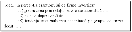 Text Box: ..deci, in perceptia esantionului de firme investigat
 c1) 