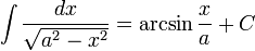 int } = arcsin  + C