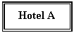 Text Box: Hotel A